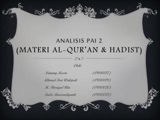 Analisis PAI 2 (Materi Al-Qur’an &amp; Hadist)