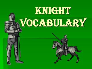 Knight Vocabulary