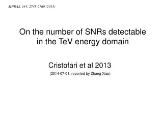 On the number of SNRs detectable in the TeV energy domain
