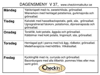 DAGENSMENY V 37, checkinmatkultur.se