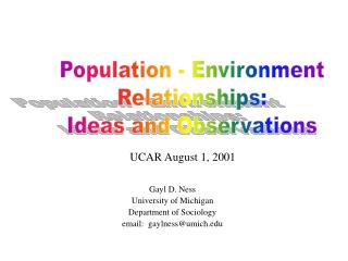 Population - Environment Relationships: Ideas and Observations