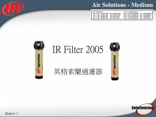 IR Filter 2005