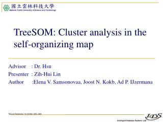 TreeSOM: Cluster analysis in the self-organizing map