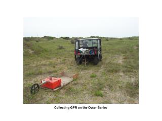 Collecting GPR on the Outer Banks