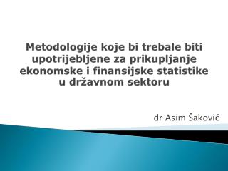 dr Asim Šaković