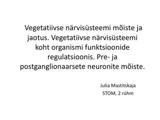 Julia Mastitskaja STOM, 2 rühm