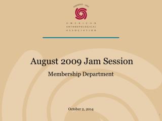 August 2009 Jam Session