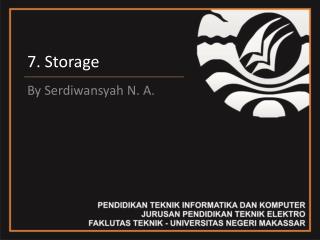 7. Storage