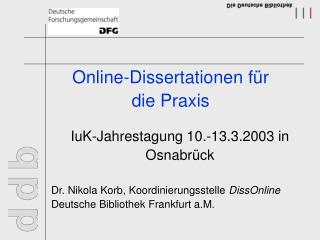 Online-Dissertationen für die Praxis