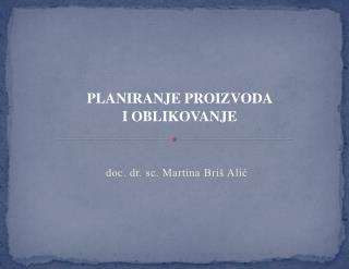 doc. dr . sc. Martina Briš Alić