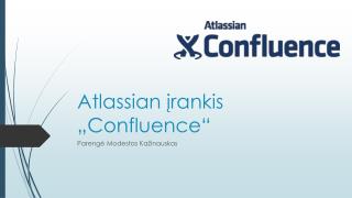 Atlassian įrankis „ Confluence “