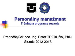 Personálny manažment Tréning a programy rozvoja