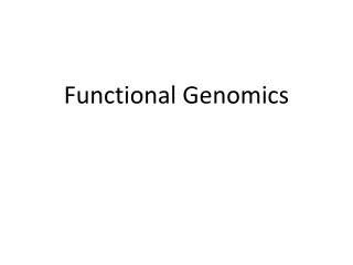 Functional Genomics