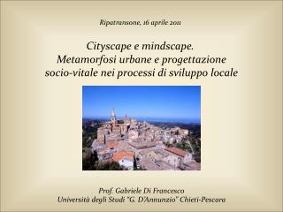 Cityscape e mindscape.