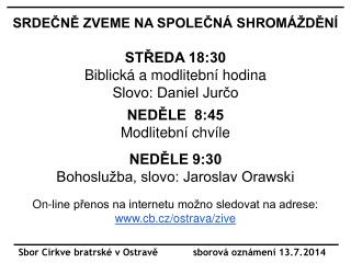 Sbor Církve bratrské v Ostravě sborová oznámení 13.7.2014