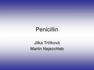 Penicillin