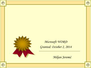 Microsoft WORD Granted: October 2, 2014