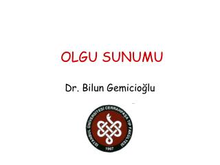 OLGU SUNUMU