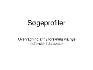 Søgeprofiler