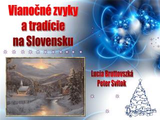 Vianočné zvyky a tradície na Slovensku