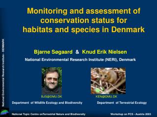 Monitoring and assessment of conservation status for habitats and species in Denmark
