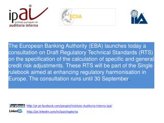 EBA consults on technical standards on the calculation of credit risk adjustments 17 July 2012