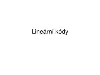 Lineární kódy
