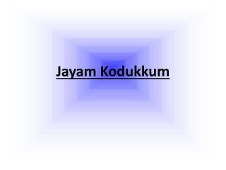 Jayam Kodukkum