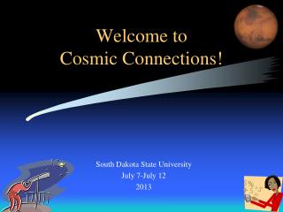 Welcome to Cosmic Connections!