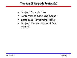 The Run II Upgrade Project(s)
