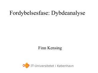 Fordybelsesfase: Dybdeanalyse