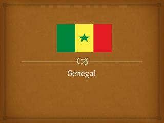 Sénégal