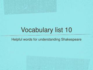 Vocabulary list 10