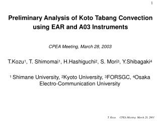 Preliminary Analysis of Koto Tabang Convection using EAR and A03 Instruments