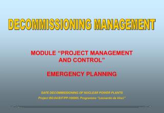 MODULE “PROJECT MANAGEMENT AND CONTROL” EMERGENCY PLANNING