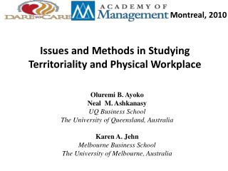 Issues and Methods in Studying Territoriality and Physical Workplace