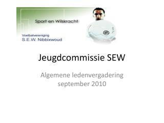 Jeugdcommissie SEW