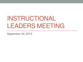 Instructional Leaders Meeting