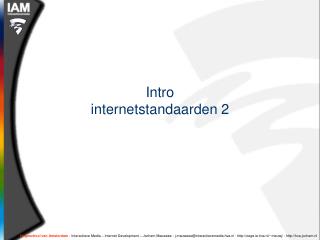 Intro internetstandaarden 2