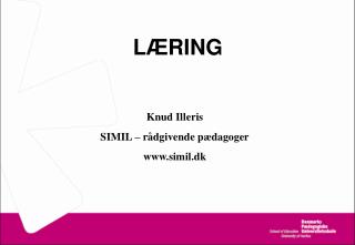 LÆRING Knud Illeris SIMIL – rådgivende pædagoger simil.dk