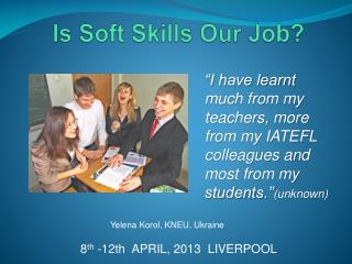 Is Soft Skills Our Job?