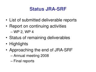 Status JRA-SRF