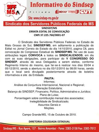 SINDSEP/MS ERRATA EDITAL DE CONVOCAÇÃO CNPJ 37.225.760/0001-07