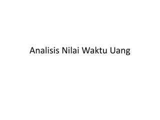 Analisis Nilai Waktu Uang