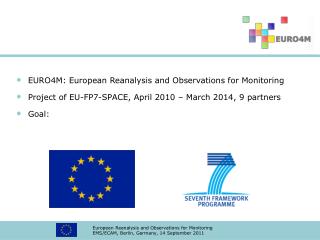 EURO4M: European Reanalysis and Observations for Monitoring