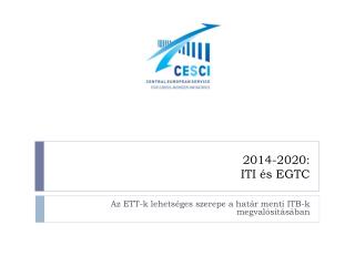 2014-2020: ITI és EGTC