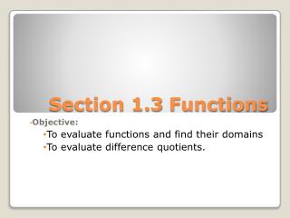 Section 1.3 Functions
