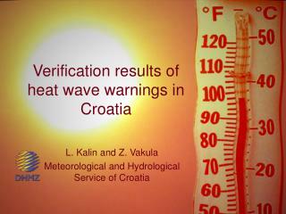 Verification results of heat wave warnings in Croatia