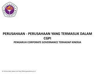 PERUSAHAAN - PERUSAHAAN YANG TERMASUK DALAM CGPI PENGARUH CORPORATE GOVERNANCE TERHADAP KINERJA