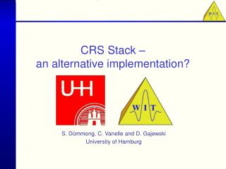 CRS Stack – an alternative implementation?